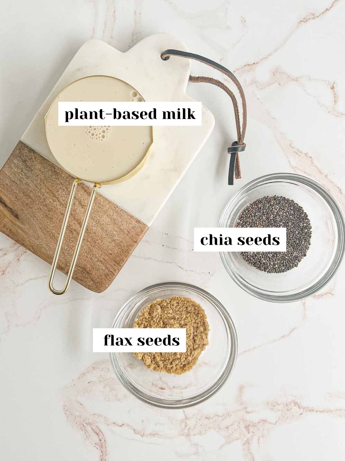 Labeled chia flax pudding ingredients.